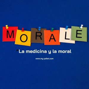 Frases motivadoras: medicina y moral, nutricionista, nutricionista clínica