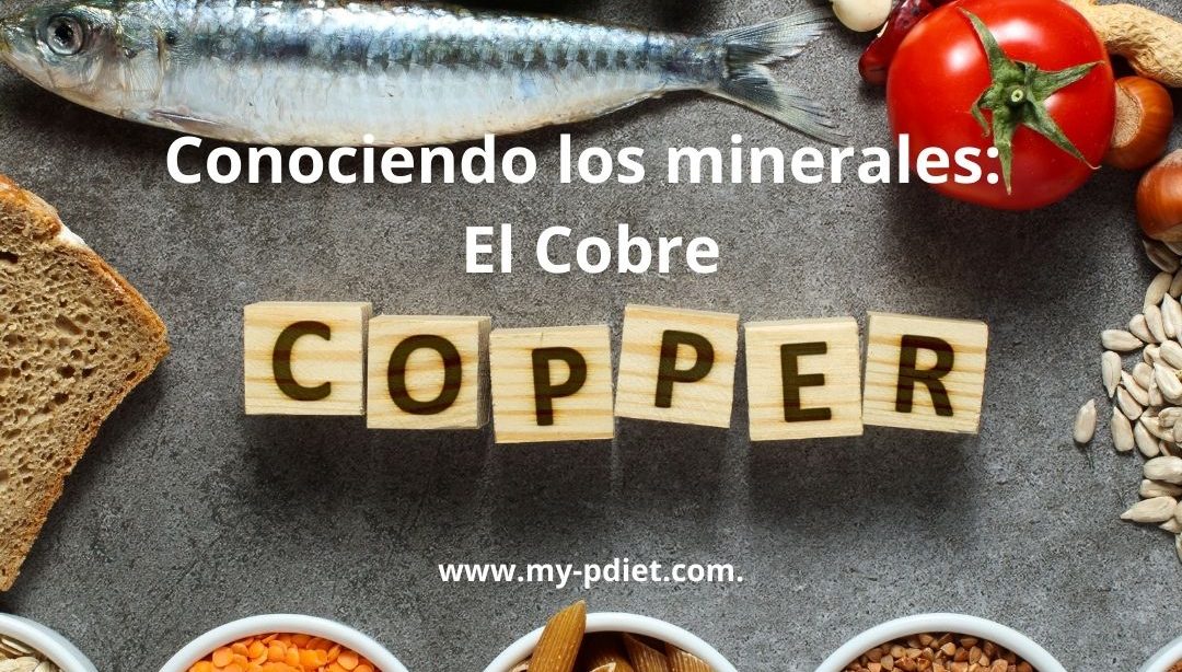 Conociendo los minerales: el Cobre, nutricionista,nutricionista clínica