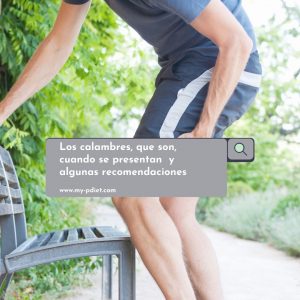 Los calambres, que son, cuando se presentan y algunas recomendaciones, nutrición, nutricionista clínica