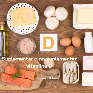 La vitamina D, ¿suplementar o no suplementar?, nutricionista, nutricionistaclínica