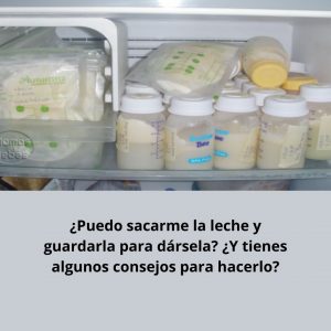 ¿Se puede y Como conservar la leche materna?, nutricionista, nutricionista clínica