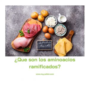 ¿Qué son los aminoácidos ramificados?, nutricionista, nutricionista clínica