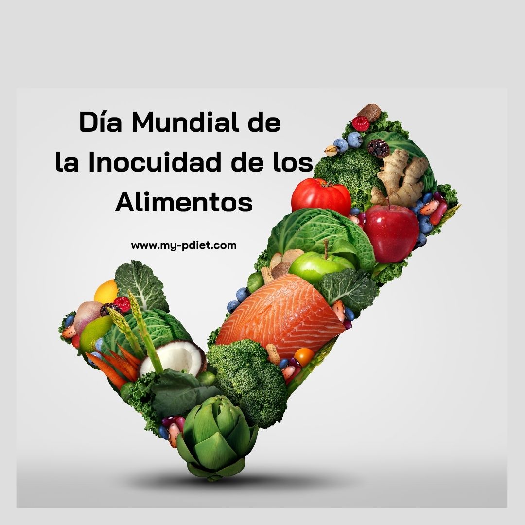 Día Mundial de la Inocuidad de los Alimentos  - Nutrición