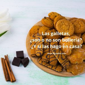 Las galletas, ¿son o no son bollería? ¿Y si las hago en casa?, nutricionista, nutricionista clínica