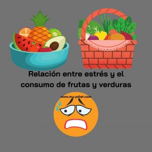 Relación entre estrés y el consumo de frutas y verduras, nutricionista, nutricionista clínica