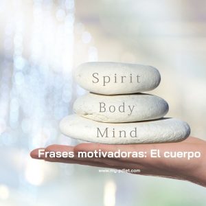 Frases motivadoras: El cuerpo  - Nutrición