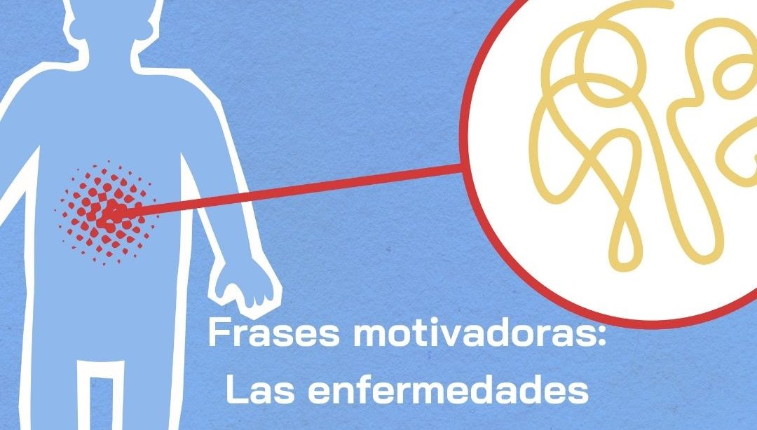 Frases motivadoras: las enfermedades, nutricionista clínica