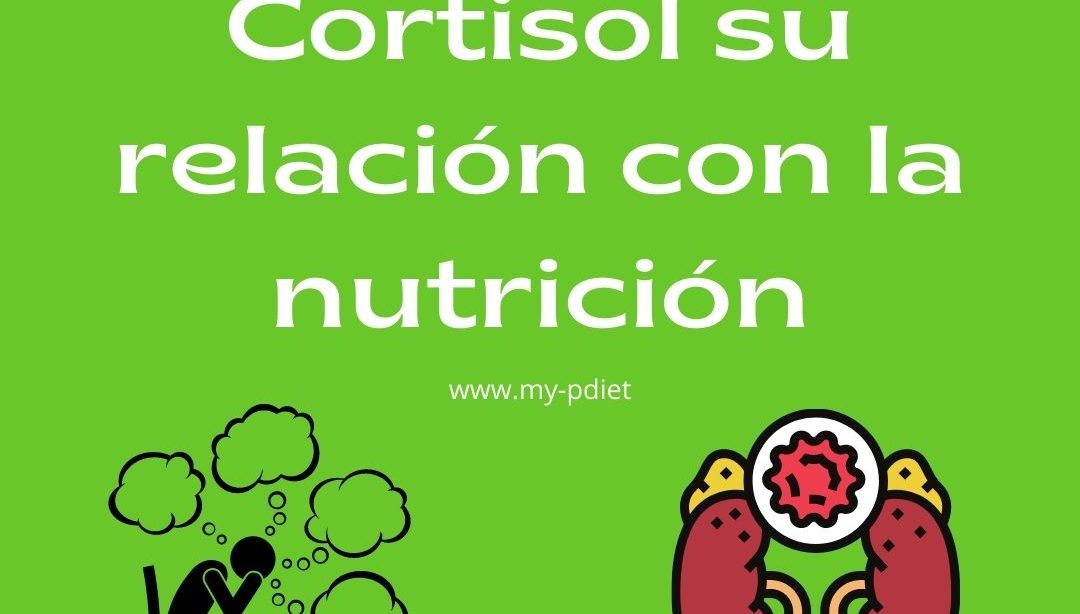 cortisol y nutrición, nutrición, nutrición clínica