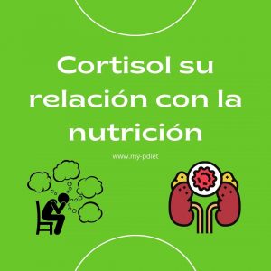 cortisol y nutrición, nutrición, nutrición clínica