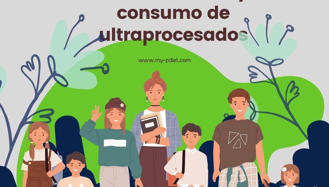 Adolescentes y consumo de ultraprocesados, nutricionista, nutricionista clínica