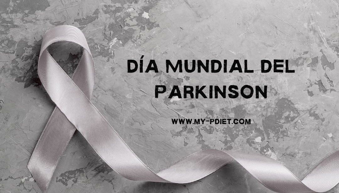 Día Mundial del Parkinson, nutricionista, nutricionista clínica