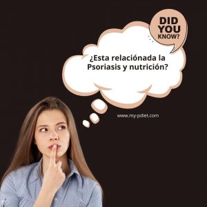 Psoriasis y nutrición, nutricionista, nutricionista clínica