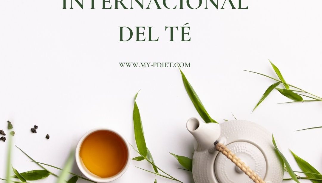 Día Internacional del Té, nutricionista, nutricionista clínica