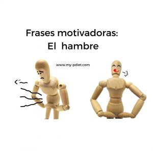 Frases motivadoras: hambre, nutricionista, nutricionista clínica