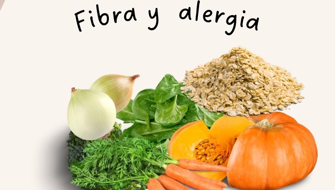 Fibra y alergias, nutricionista, nutricionista clínica