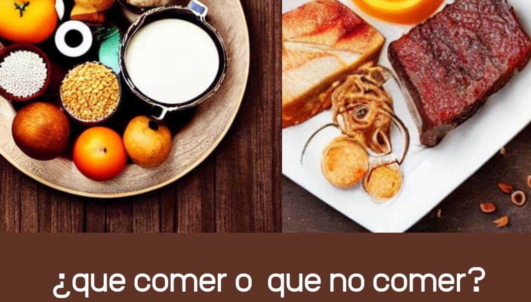 ¿que comer o que no comer?, nutricionista, nuticionista clínica