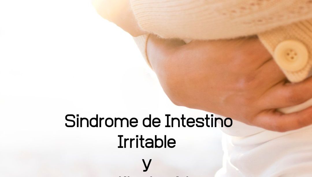 Intestino Irritable y estilo de vida, nutricionista, nutricionista clínica