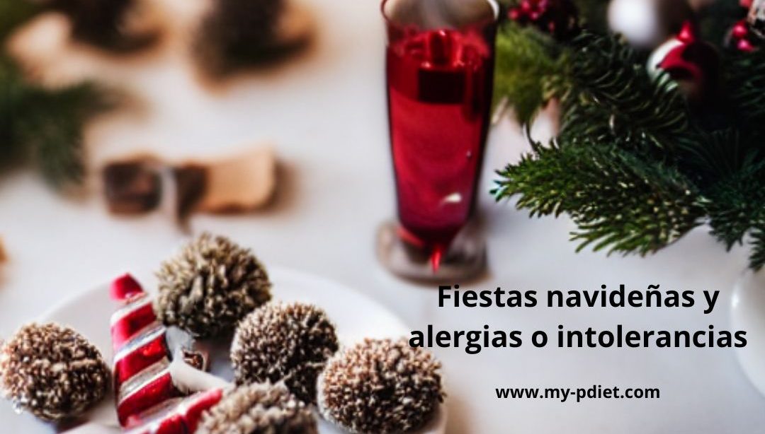 Fiestas navideñas y alergias o intolerancias, nutricionista, nutricionista clínica