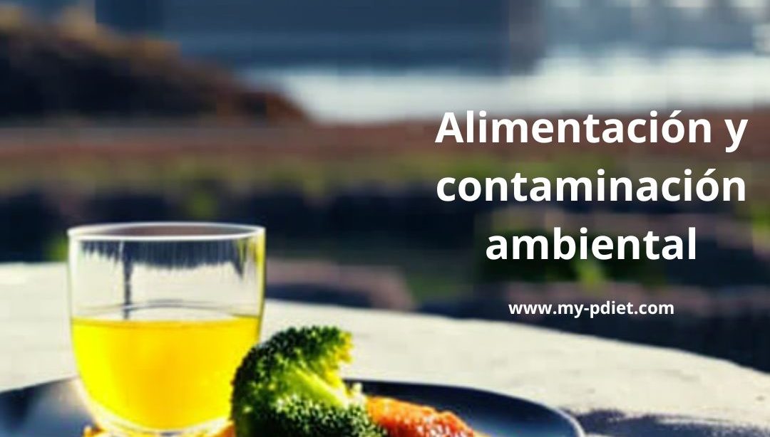 Alimentación y contaminación ambiental, nutricionista, nutricionista clínica