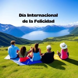 Día Internacional de la Felicidad, nutricionista, nutricionista holistica