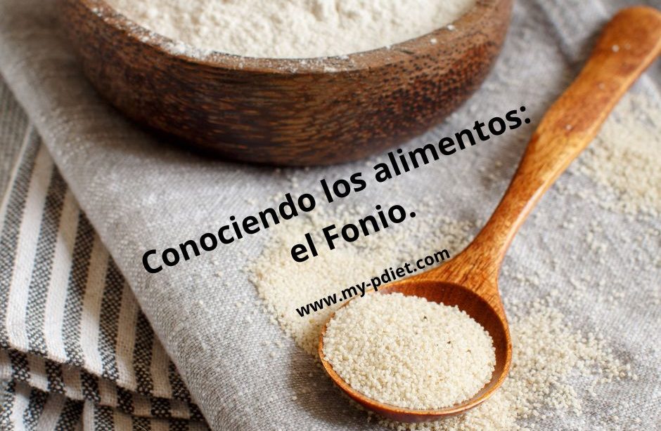 Cnociendo los alimntos: el Fonio, nutricionista, nutricionista clínica