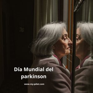 Reflexiones en el día Mundial del Parkinson, nutricionista, nutricionista clínica.