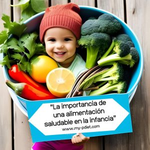 "La importancia de una alimentación saludable en la infancia", nutricionista, nutricionista infantil