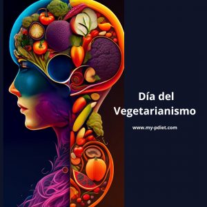 Celebremos la Salud y la Sostenibilidad en el Día del Vegetarianismo, nutricionista, vegetarianos